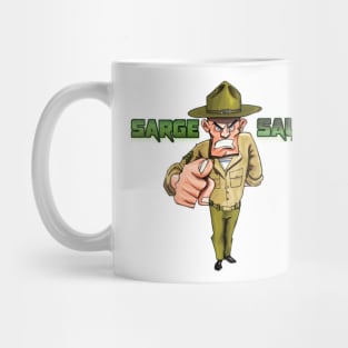 Sarge Says Mug